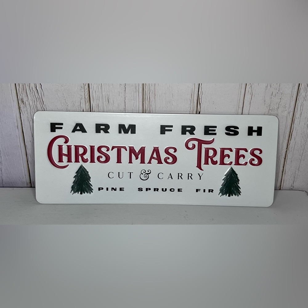 Farm Fresh Christmas Trees metal sign